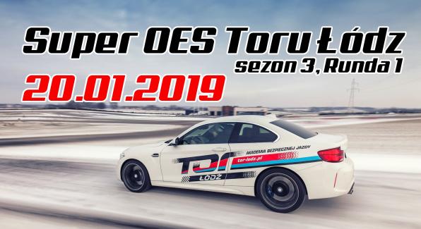 Super OES Toru Łódź - (Sezon 3, Runda 1) - 20.01.2019