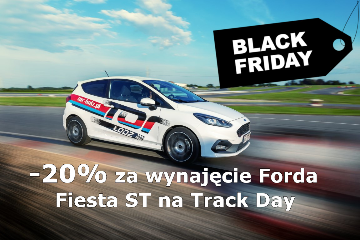 -20% za wynajęcie Forda Fiesta ST na Track Day